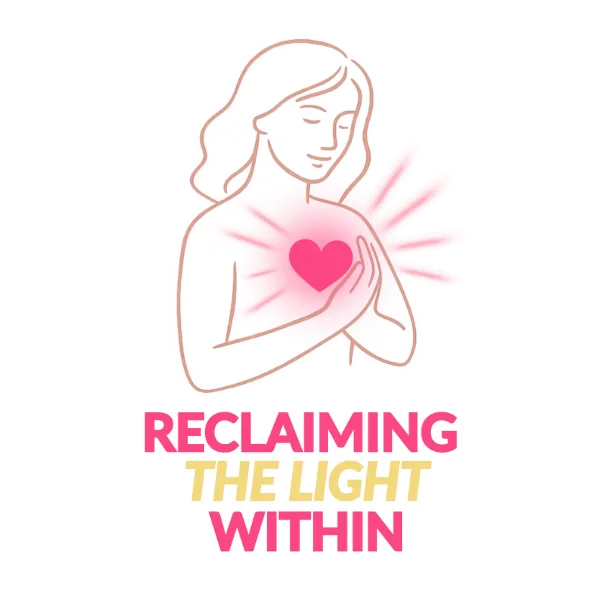 Reclaiming the Light Within - Trauma Relsease