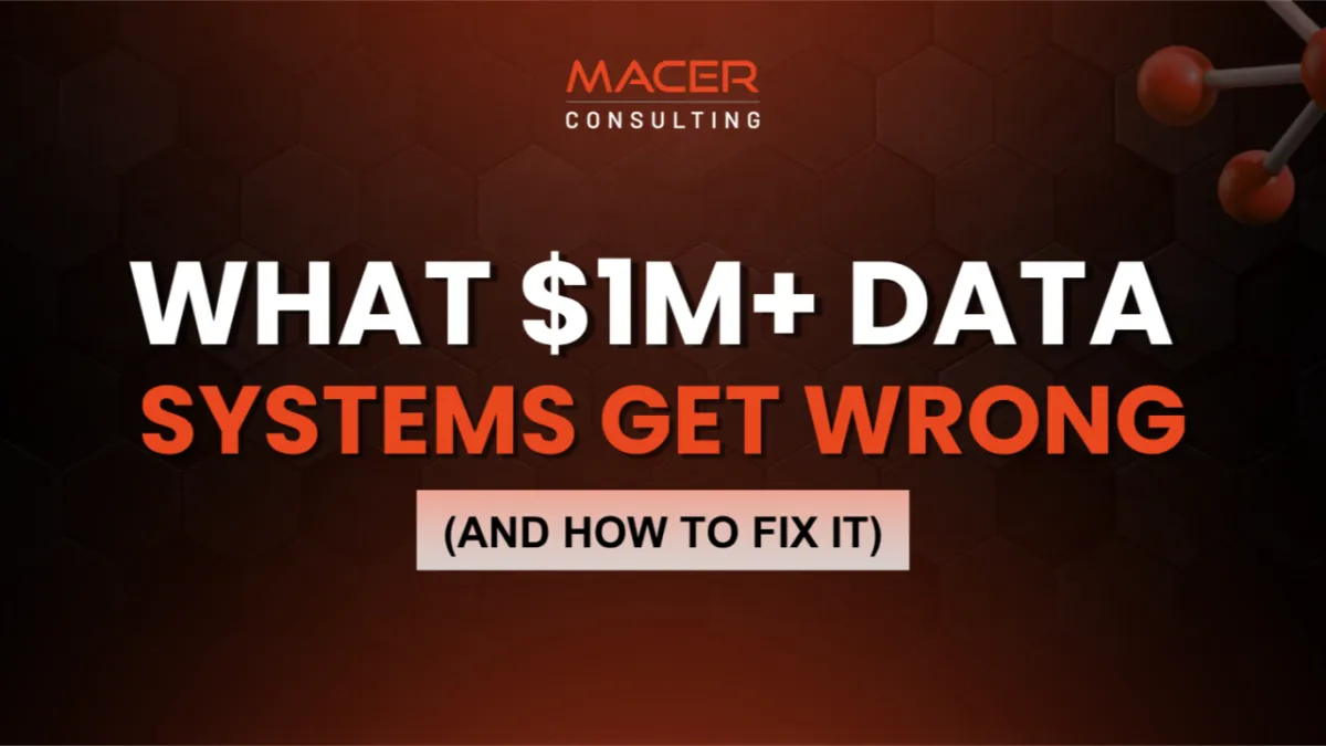 What $1M+ Data Systems Get Wrong (And How to Fix It)