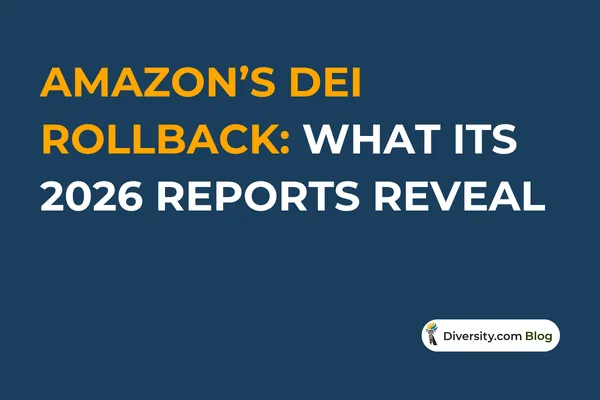 Text graphic with a dark blue background reading: ’Amazon’s DEI Rollback: What Its 2026 Reports Reveal’ in bold white and orange font. A Diversity.com Blog label is positioned in the bottom right corner.