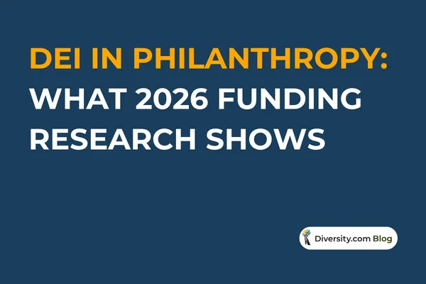 Text graphic with a dark blue background reading: ’DEI in Philanthropy: What 2026 Funding Research Shows’ in bold white and orange font. A Diversity.com Blog label is positioned in the bottom right corner.