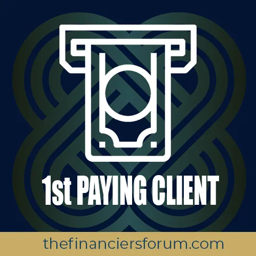 First Paying Client