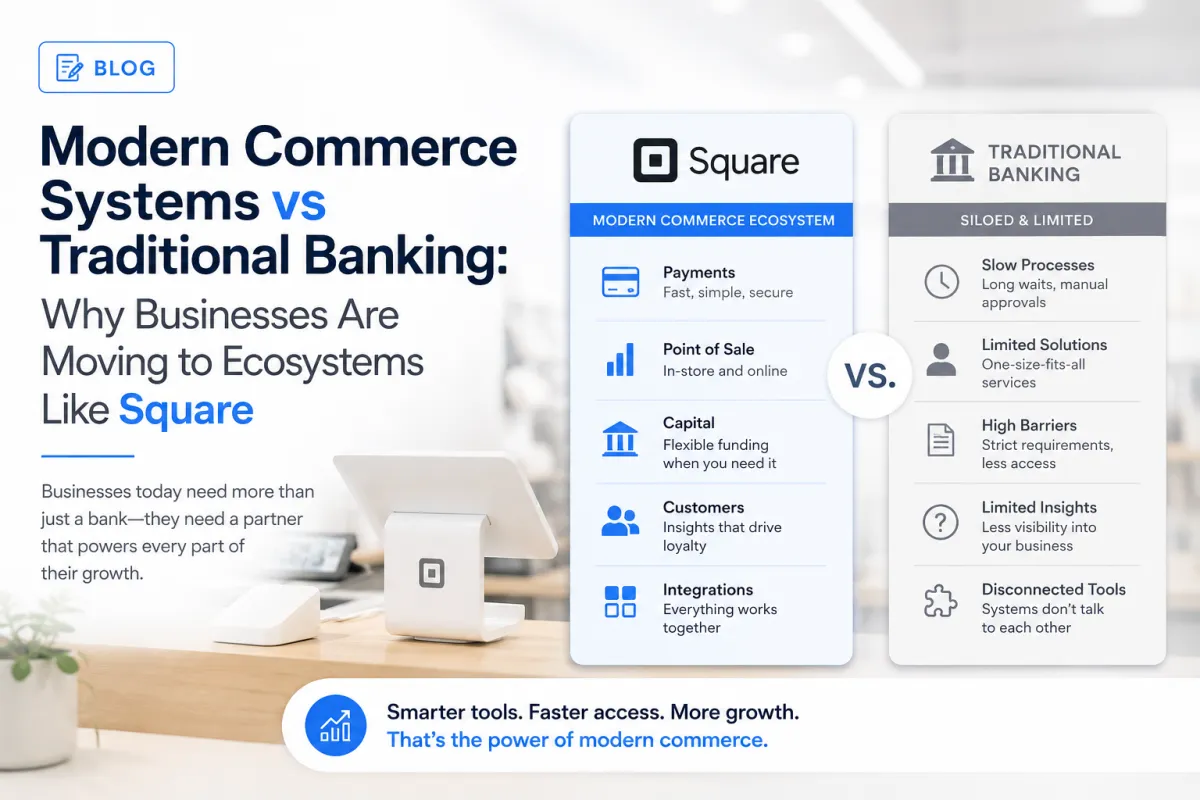 Modern Commerce Systems vs Traditional Banking