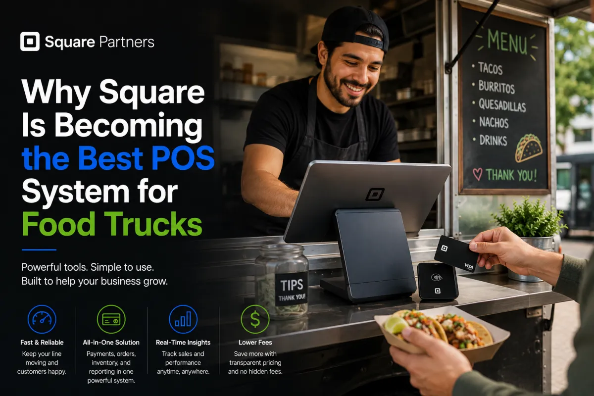 Why Square Is Becoming the Best POS System for Food Trucks