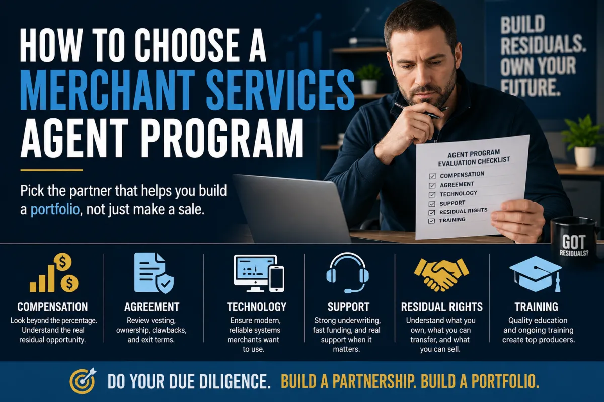 How to Choose a Merchant Services Agent Program: 12 Things to Compare
