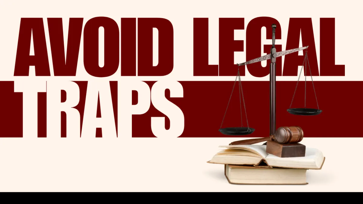 avoid legal traps