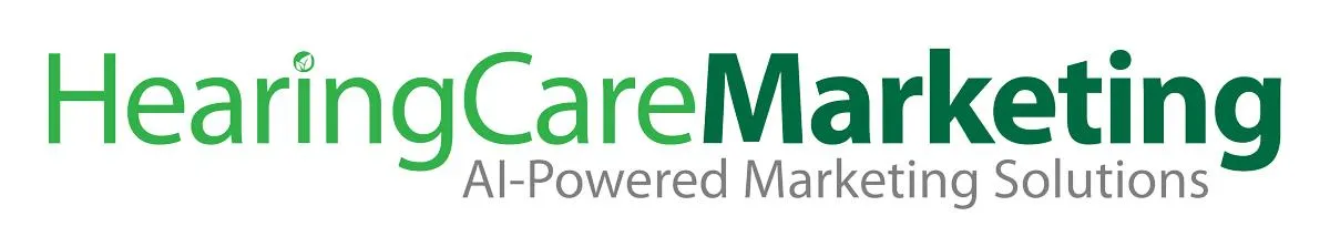 Hearing Care Marketing - AI-Powered Marketing Solutions