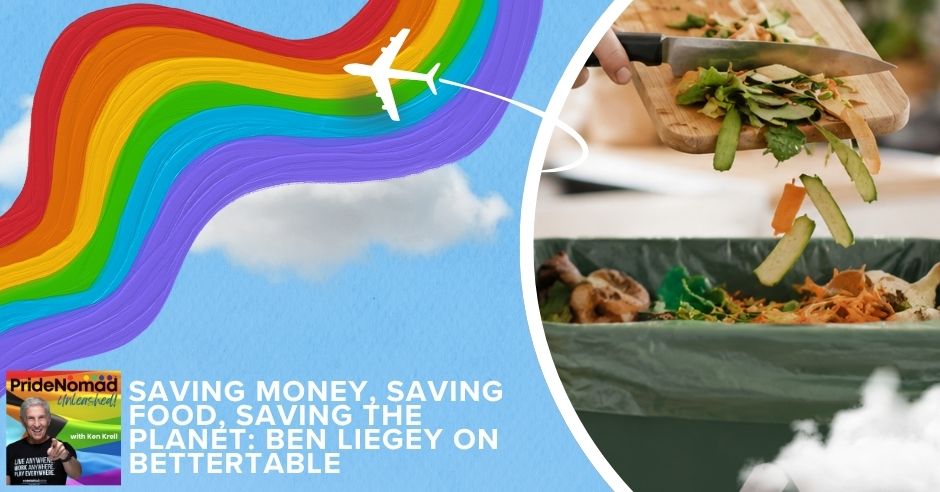 Pride Nomad Unleashed | Ben Liegey | Food Waste Reduction
