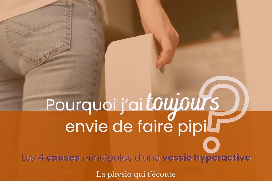Vessie hyperactive : 4 causes fréquentes