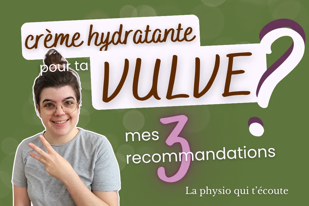 Crème pour la vulve : quoi choisir (et éviter)