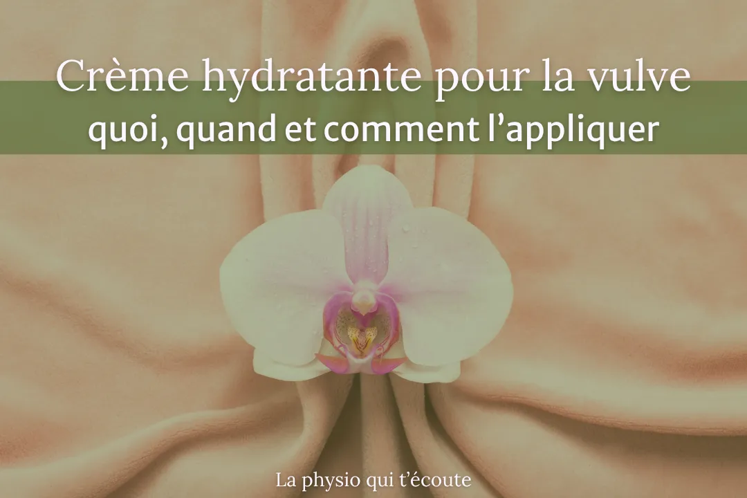 Crème pour la vulve : quoi choisir (et éviter)