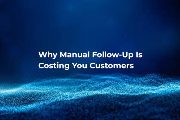 manual follow up customer loss concept image