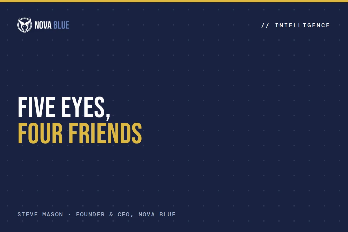 FIVE EYES; Four Friends