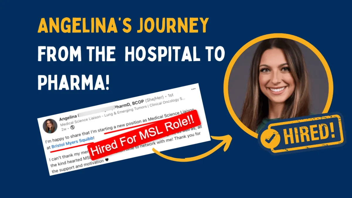 How Angelina Transformed Her Pharmacy Career and Landed Her Dream MSL Role