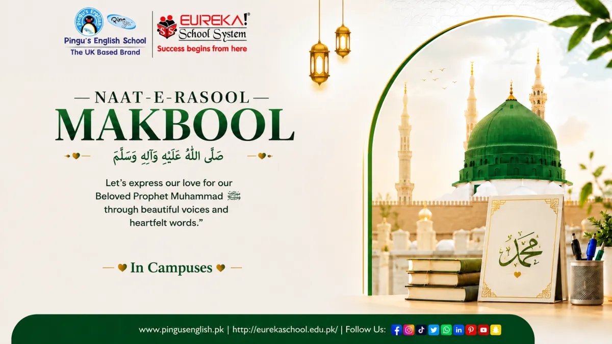 Pingu's English School & Eureka School System  Naat e Rasool  Maqbool 2026