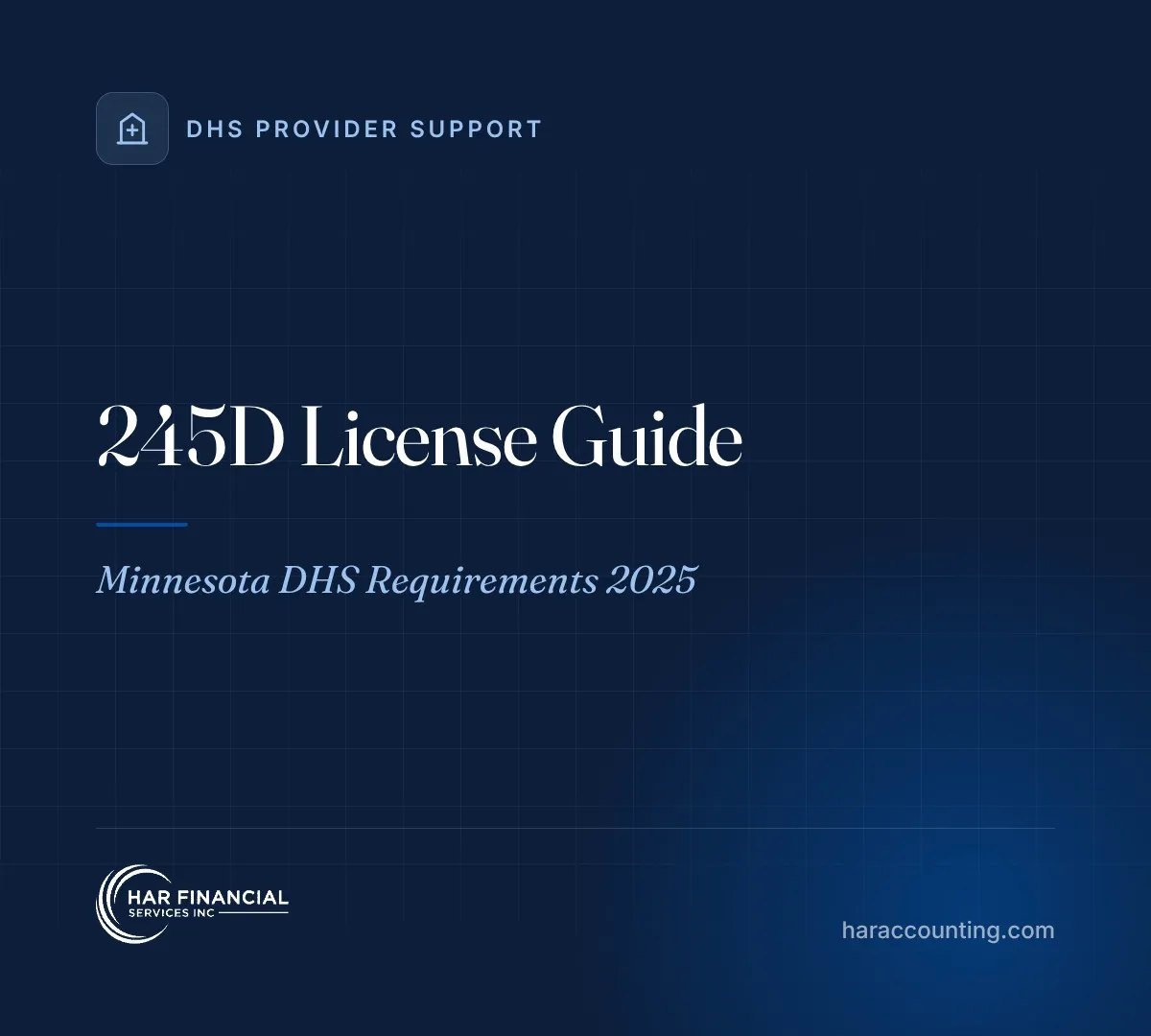 245D License Guide: Minnesota DHS Requirements 2025