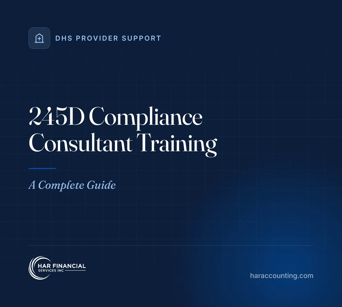 245D Compliance Consultant Training: A Complete Guide