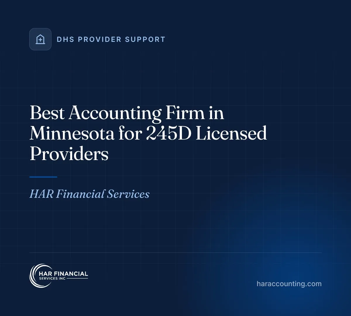 Best Accounting Firm in Minnesota for 245D Licensed Providers