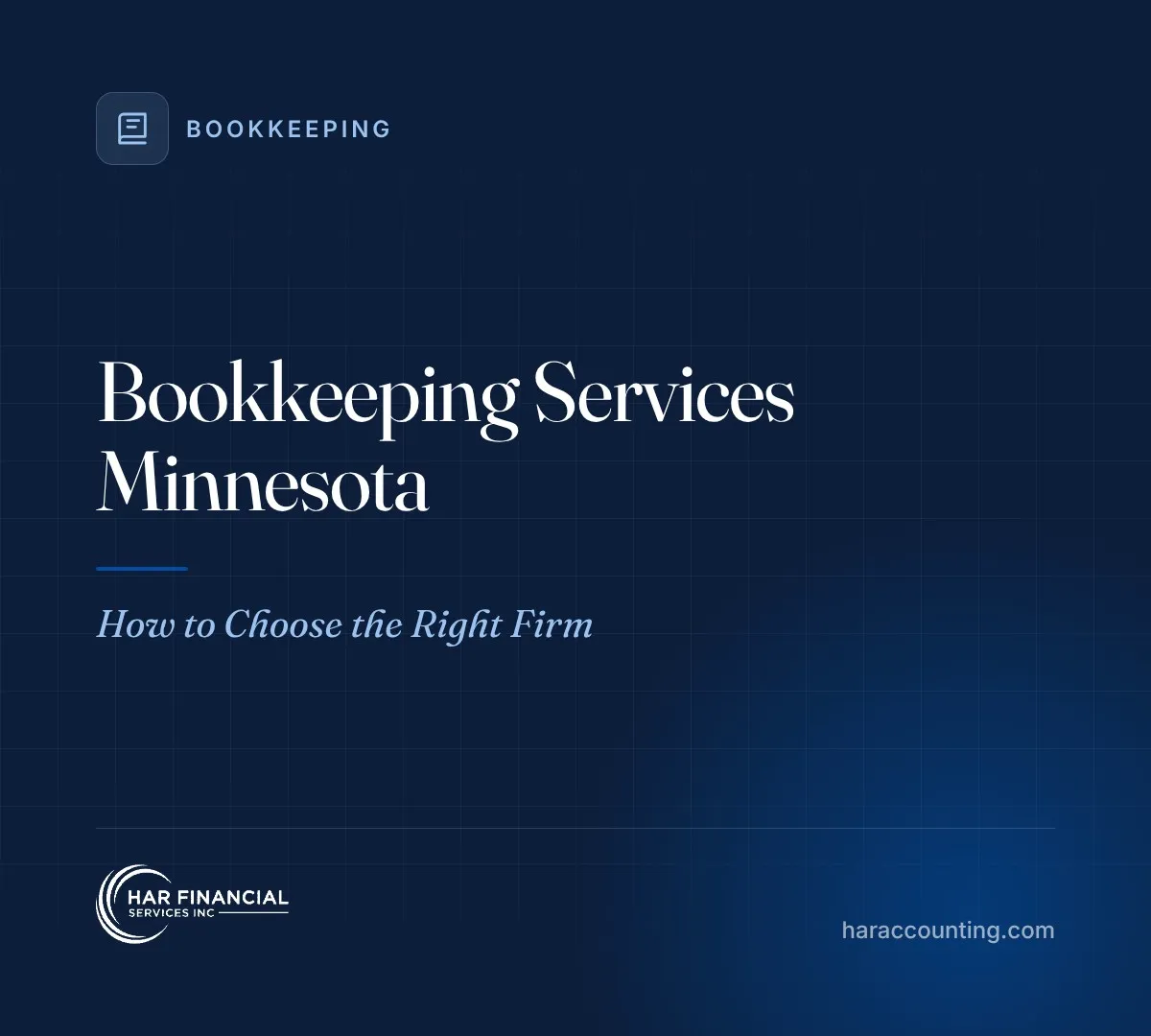Bookkeeping Services Minnesota: How to Choose the Right Firm