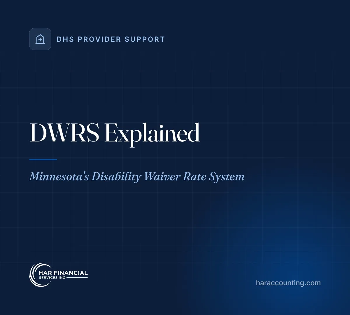 DWRS Explained: Minnesota's Disability Waiver Rate System