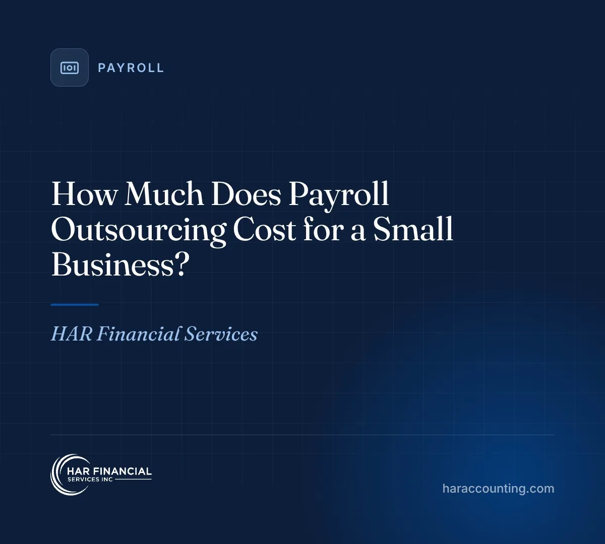 How Much Does Payroll Outsourcing Cost for a Small Business?