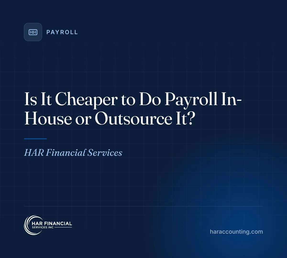Is It Cheaper to Do Payroll In-House or Outsource It?