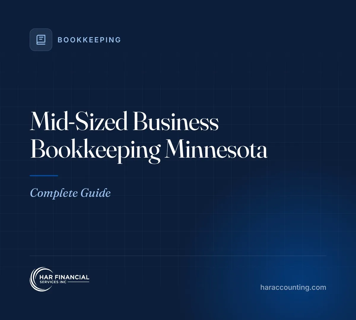 Mid-Sized Business Bookkeeping Minnesota: Complete Guide