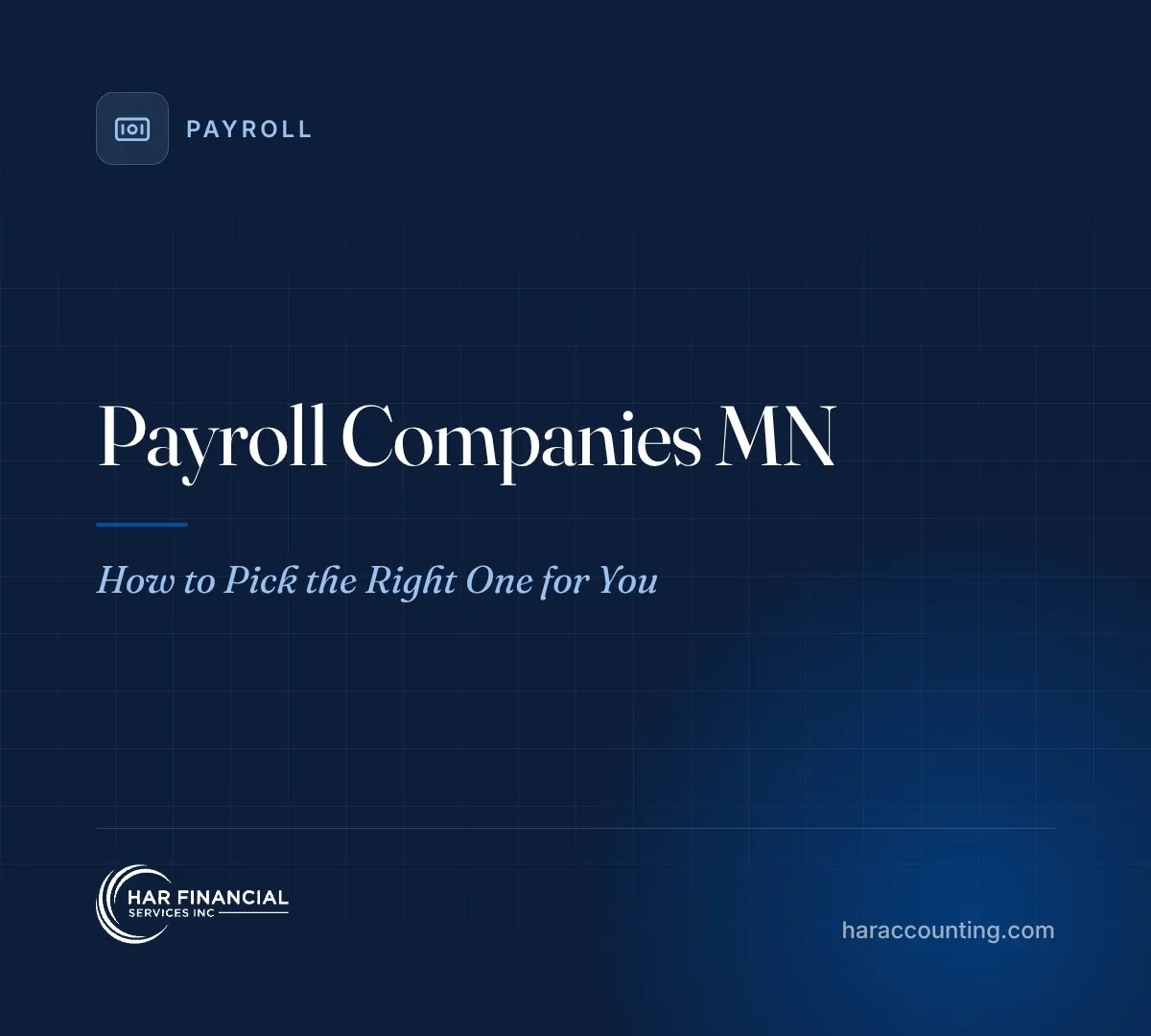 Payroll Companies MN: How to Pick the Right One for You