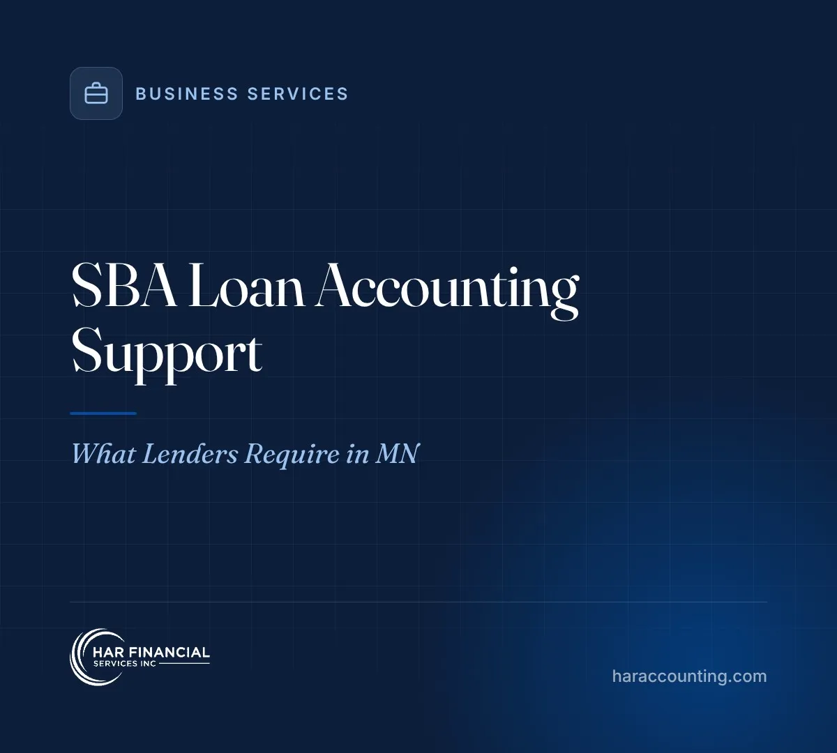 SBA Loan Accounting Support: What Lenders Require in MN
