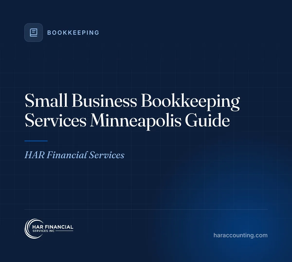 Small Business Bookkeeping Services Minneapolis Guide