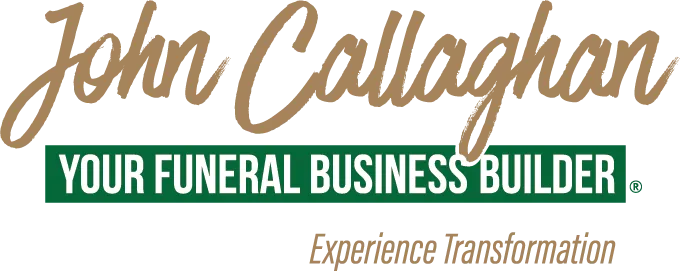 John Callaghan - Business Coach & Funeral Home Marketing Strategist