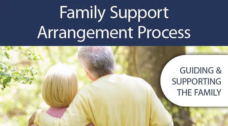 Family Support Arrangement Process