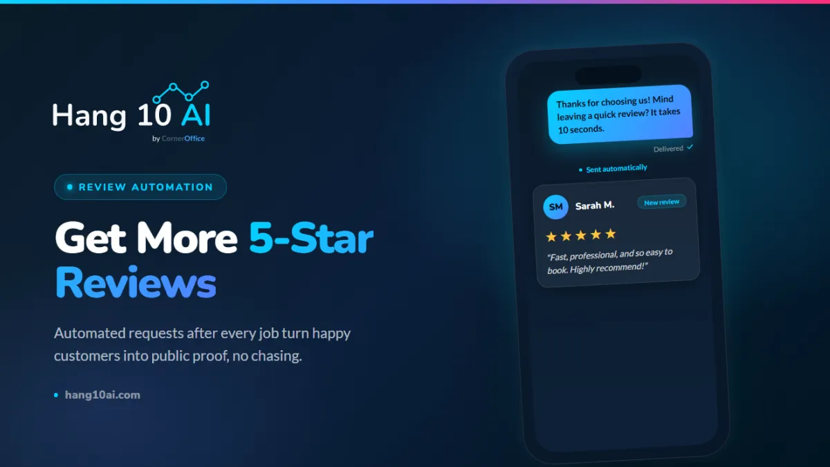 Hang 10 AI review automation: phone showing an automated review request and a new 5-star review
