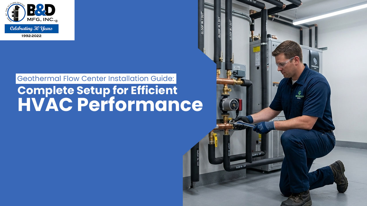 Geothermal Flow Center Installation Guide | Step-by-Step HVAC Setup & Pump Modules