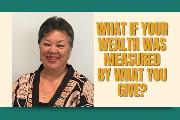 What If Your Wealth Was Measured by What You Give?