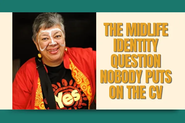 The Midlife Identity Question Nobody Puts on the CV