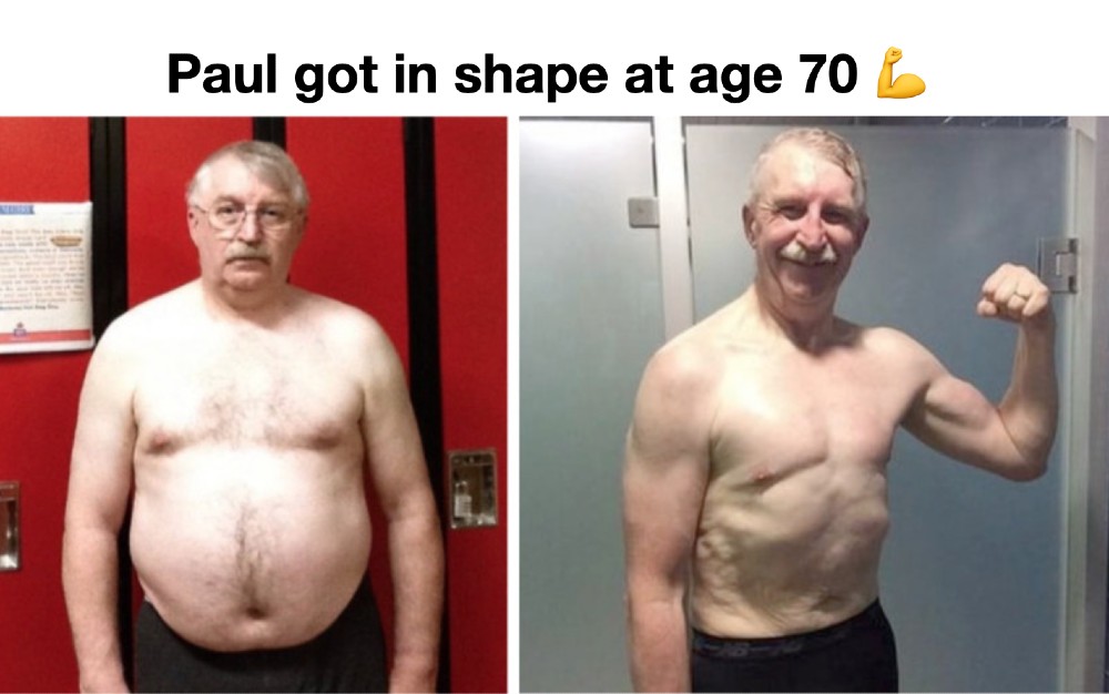 Paul got in shape at age 70