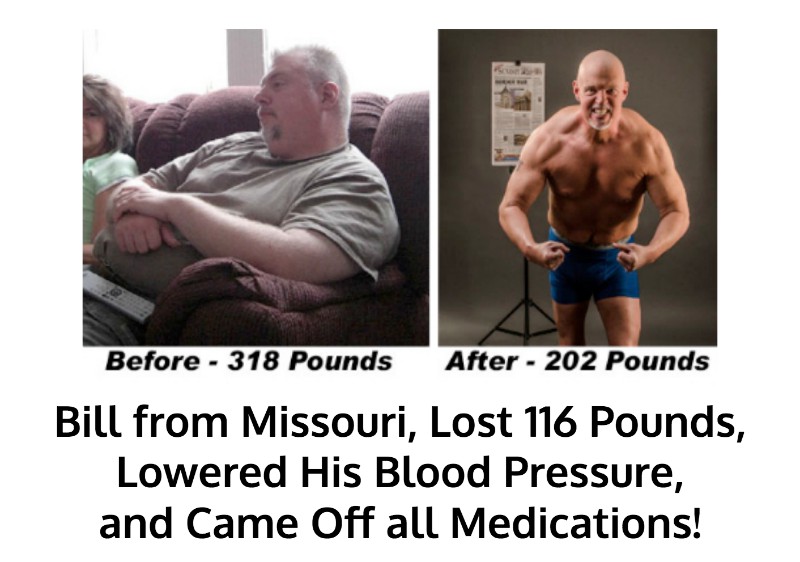 Bill lost 116 pounds and came off medications