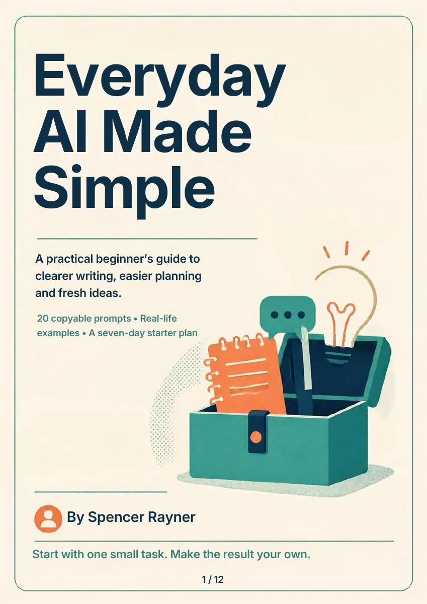 Everyday AI Made Simple: free beginner guide by Spencer Rayner