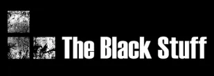 The Black Stuff