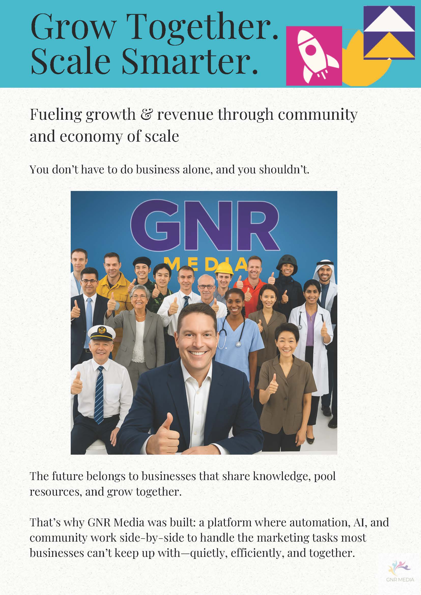 Grow Together with GNR Media