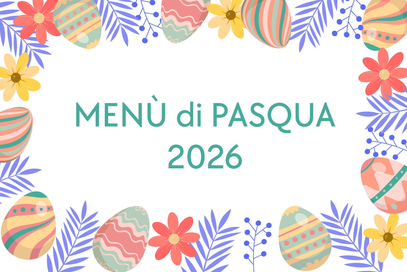 Menù di Pasqua 2026