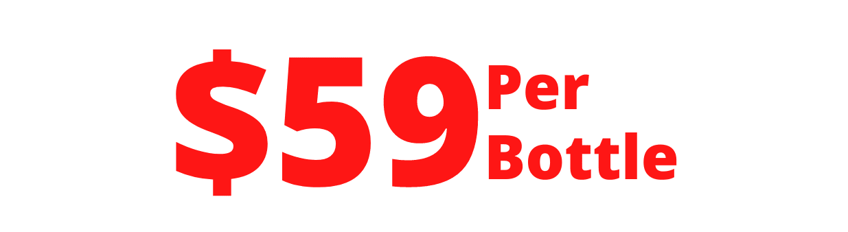 $59 Per Bottle