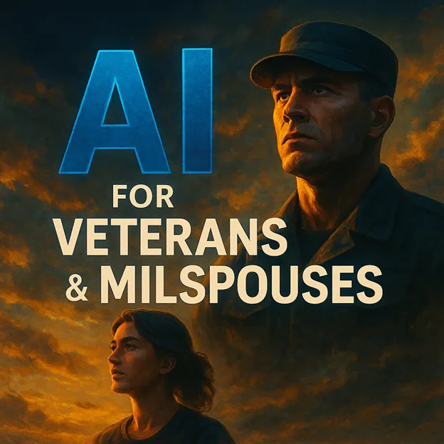 How AI Can Transform the Lives of Veterans, Military Spouses, and Transitioning Service Members

