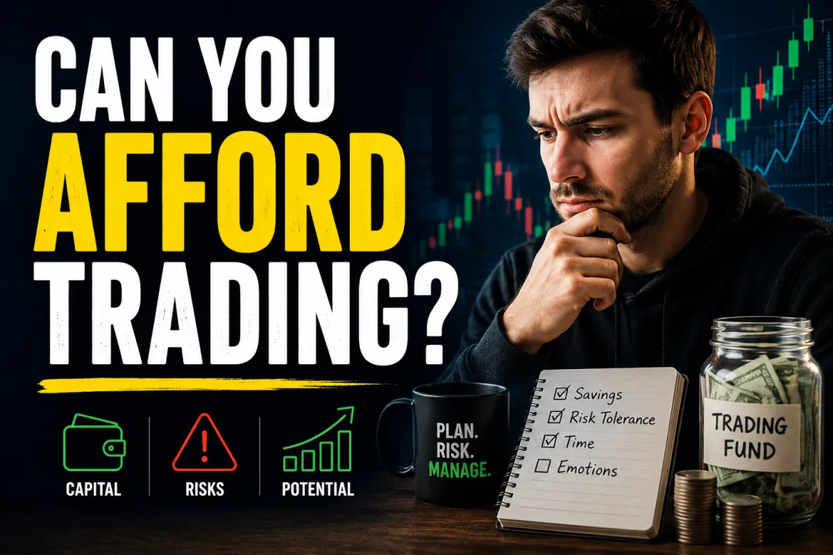 Can You Afford Trading? - Part 2