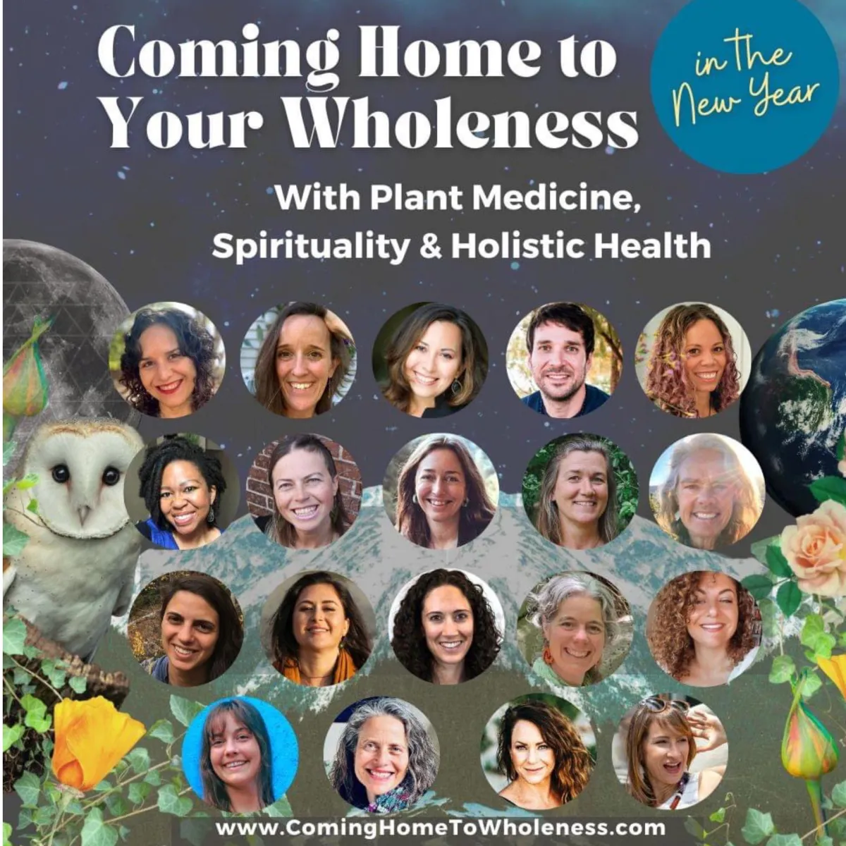 coming home to your wholeness, speakers, plant medicine, spirituality & hlistic Healh