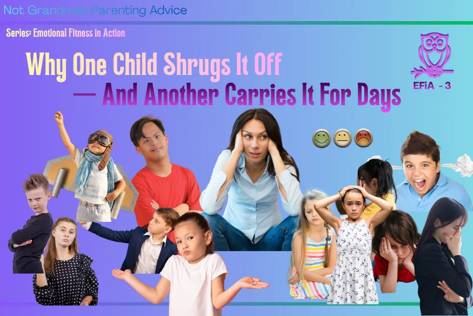 Why One Child Shrugs It Off — And Another Carries It For Days