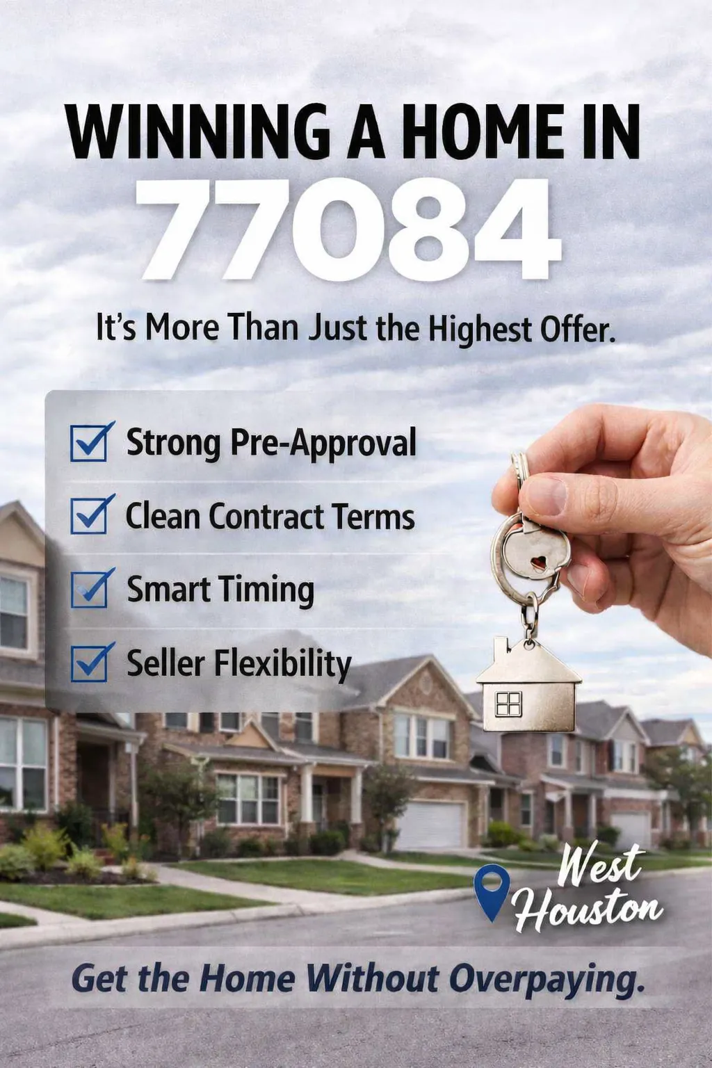 How to Win an Offer in 77084 Without Overpaying