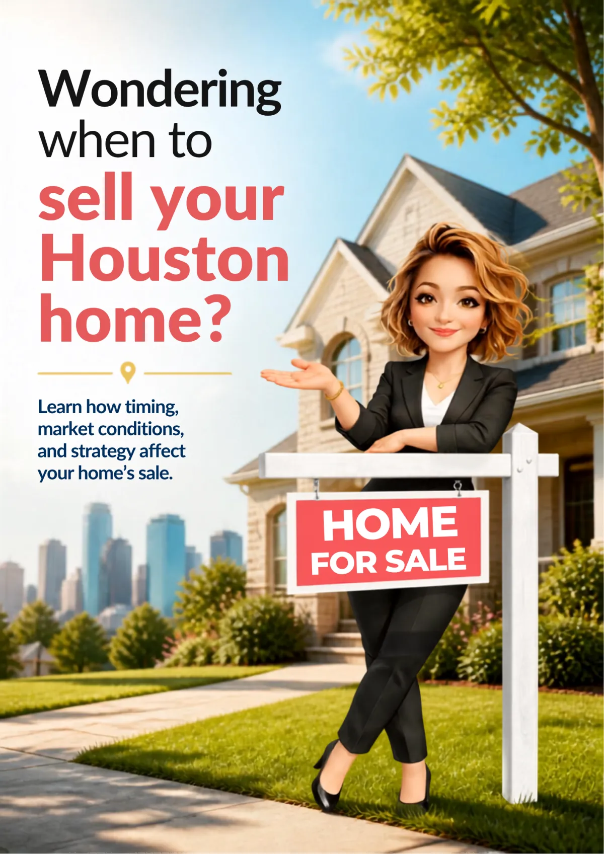 When Is the Best Time to Sell a House in Houston?