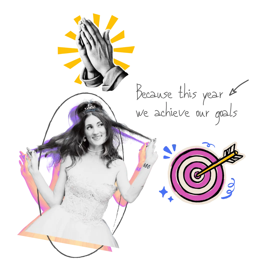 because this year we achieve our goals