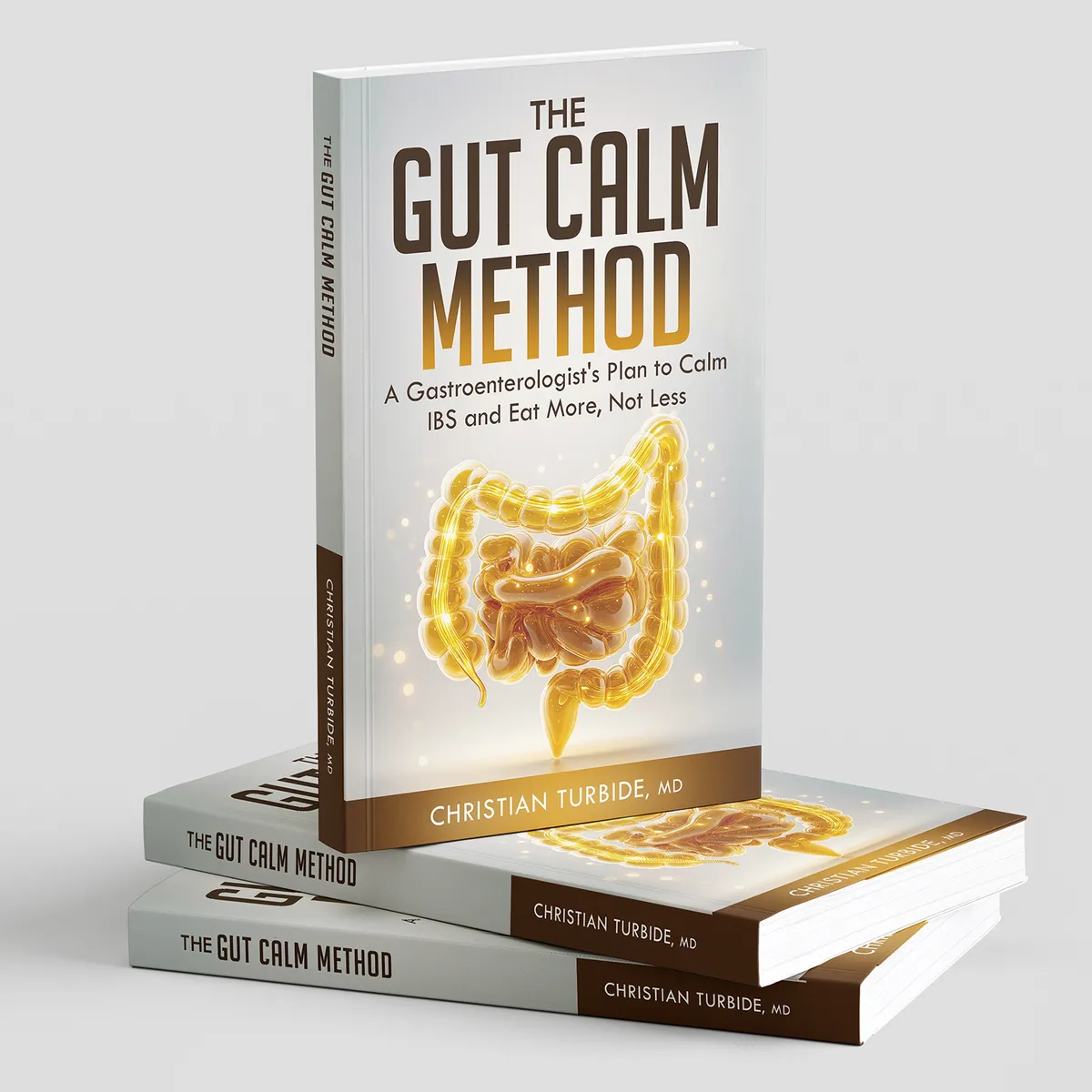 The Gut Calm Method, Eat More, Not Less